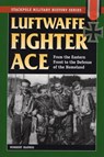 Luftwaffe Fighter Ace - Norbert Hannig - 9780811735933