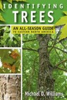 Identifying Trees - Michael D. Williams - 9780811743174
