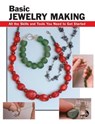 Basic Jewelry Making - Sandy Allison ; Theodore Walker Jr. - 9780811745406