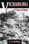 Vicksburg - A. A. Hoehling - 9780811749374