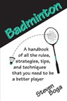 Backyard Games: Badminton - Steven Boga - 9780811750684