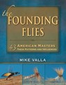 Founding Flies - Mike Valla - 9780811752930