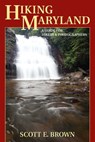 Hiking Maryland - Scott E. Brown - 9780811753999