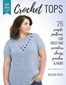 Build Your Skills Crochet Tops - Salena Baca - 9780811768689