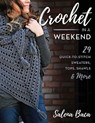 Crochet in a Weekend - Salena Baca - 9780811769617