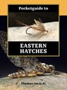 Pocketguide to Eastern Hatches - Thomas Ames Jr. - 9780811775960
