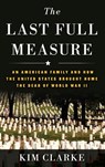 The Last Full Measure - Kim Clarke - 9780811777667
