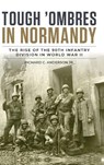 Tough 'Ombres in Normandy - Richard C Anderson Jr - 9780811778336