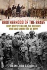 Brotherhood of the Brave - Cole C Kingseed - 9780811778503