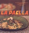 La Paella - Jeff Koehler - 9780811852517