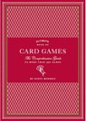 Ultimate Book of Card Games - Scott McNeely - 9780811866422