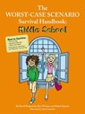 The Worst-Case Scenario Survival Handbook: Middle School - David Borgenicht ; Ben H. Winters ; Robin Epstein - 9780811872966
