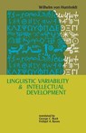 Linguistic Variability and Intellectual Development - Wilhelm von Humboldt - 9780812210286