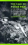 The Case of Peter Pan, or the Impossibility of Children's Fiction - Jacqueline Rose - 9780812214352