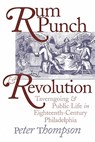 Rum Punch and Revolution - Peter Thompson - 9780812216646