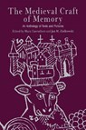 The Medieval Craft of Memory - Mary Carruthers ; Jan M. Ziolkowski - 9780812218817