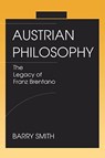 Austrian Philosophy - Barry Smith - 9780812693072