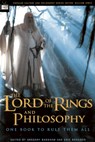 The Lord of the Rings and Philosophy - Gregory Bassham ; Eric Bronson - 9780812695458
