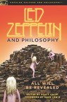 Led Zeppelin and Philosophy - Scott Calef - 9780812696721