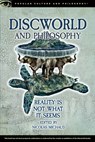 Discworld and Philosophy - Nicolas Michaud - 9780812699197