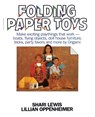 Folding Paper Toys - Shari Lewis - 9780812819533