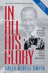 In All His Glory - Sally Bedell Smith - 9780812967760