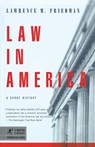 Law in America - Lawrence M. Friedman - 9780812972856