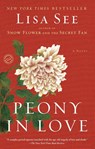 Peony in Love - Lisa See - 9780812975222