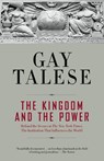 The Kingdom and the Power - Gay Talese - 9780812977684