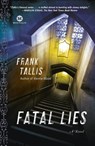 Fatal Lies - Frank Tallis - 9780812977776