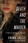 Death and the Maiden - Frank Tallis - 9780812983340
