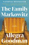 The Family Markowitz: Fiction - Allegra Goodman - 9780812984552