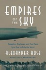 Empires of the Sky - Alexander Rose - 9780812989984