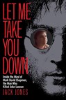 Let Me Take You Down - Jack Jones - 9780812991703