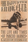 The Happy Bottom Riding Club - Lauren Kessler - 9780812992526