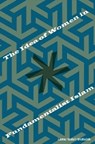 The Idea of Women in Fundamentalist Islam - SHEHADEH,  Lamia Rustum - 9780813026060