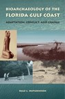 Bioarchaeology of the Florida Gulf Coast - HUTCHINSON,  Dale L. ; Norr, Lynette ; Teaford, Mark Franklyn - 9780813027067