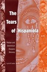 The Tears of Hispaniola - SUAREZ,  Lucia M. - 9780813029269