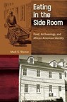 Eating in the Side Room - Mark S. Warner - 9780813080031