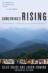 Something's Rising - Silas House ; Jason Howard - 9780813133836