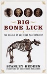 Big Bone Lick - Stanley Hedeen - 9780813133867