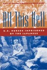 All This Hell - Evelyn M. Monahan ; Rosemary Neidel-Greenlee - 9780813137704