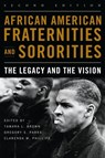 African American Fraternities and Sororities - Tamara L. Brown ; Gregory S. Parks ; Clarenda M. Phillips - 9780813140735