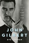 John Gilbert - Eve Golden - 9780813141633