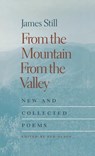 From the Mountain, From the Valley - James Still - 9780813146164