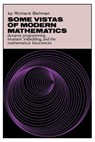 Some Vistas of Modern Mathematics - Richard Bellman - 9780813151205