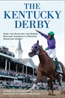 The Kentucky Derby - James C. Nicholson - 9780813161228