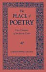 The Place of Poetry - Christopher Clausen - 9780813162447