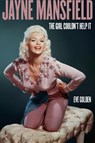 Jayne Mansfield - Eve Golden - 9780813180953