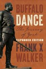 Buffalo Dance - Frank X Walker - 9780813196459